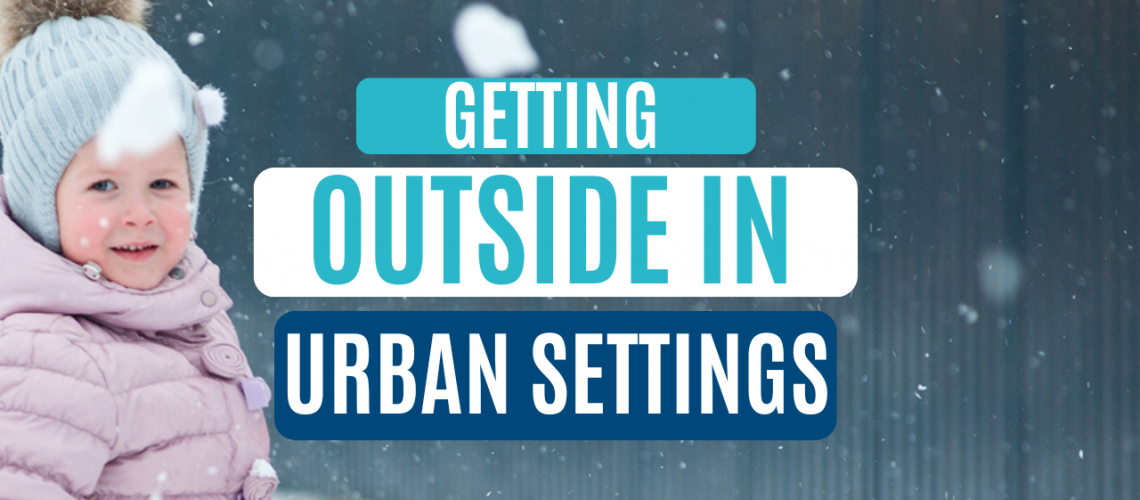 Getting Outside in Urban Settings - Nov 10, 2022